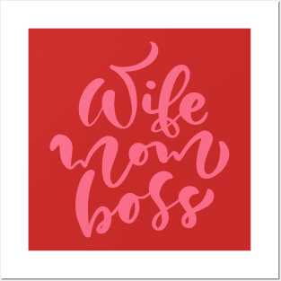 Women's Wife Mom Boss Mothers Day Posters and Art
